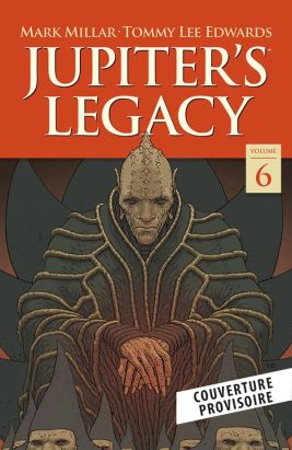 Jupiter's legacy tome 4