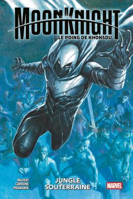 Moon Knight - Le poing de Khonsou tome 2