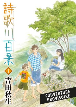 Les cent vues d'Utagawa tome 1