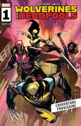 Wolverines & Deadpools - Griffus et Mercenaires