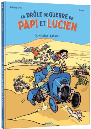 La drôle de guerre de Papi et Lucien tome 3