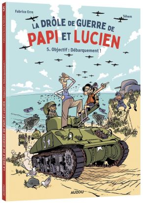 La drôle de guerre de Papi et Lucien tome 5
