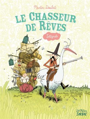 Le chasseur de rêves - intégrale