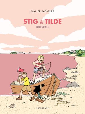 Stig & Tilde - intégrale