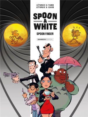 Spoon & White tome 4