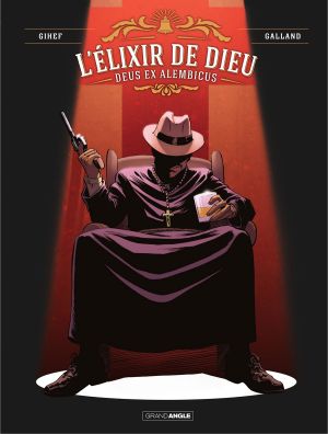 L'élixir de Dieu tome 2 + ex-libris offert