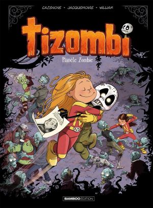 Tizombi tome 5