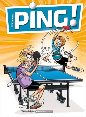 Ping ! tome 1