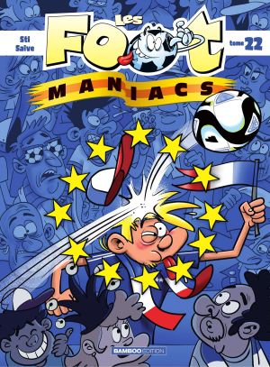 Les foot maniacs tome 22