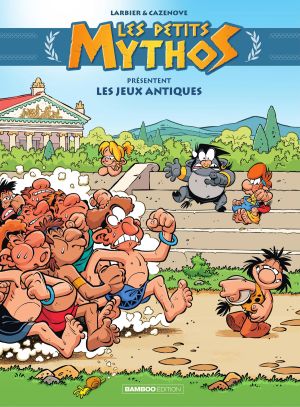 Les Petits Mythos présentent Les jeux antiques