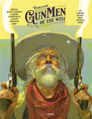 Gunmen of the West tome 1