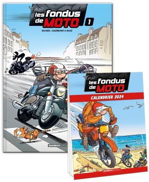 Les fondus de moto tome 1 + calendrier 2024 offert