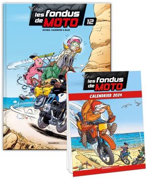 Les fondus de moto tome 12 + calendrier 2024 offert