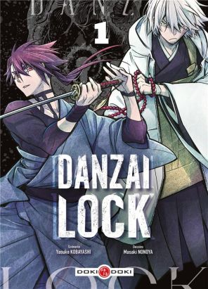 Danzai lock tome 1