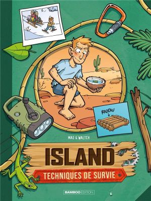 Island - Techniques de survie tome 3