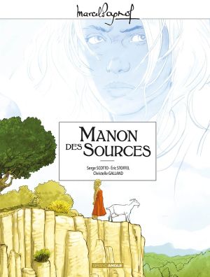 Manon des sources - intégrale tomes 1 et 2