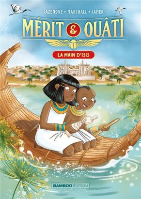 Mérit et Ouâti (roman poche) tome 2