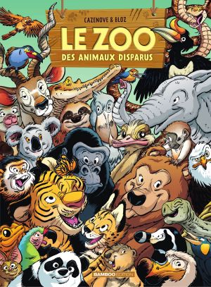 Le zoo des animaux disparus tome 6