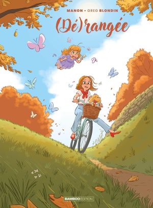 (Dé)rangée tome 3
