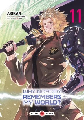 Why nobody remembers my world ? tome 11
