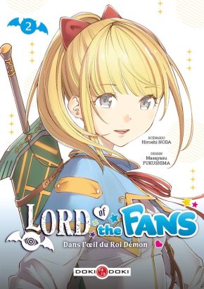 Lord of the fans - Dans l'oeil du Roi-démon tome 2