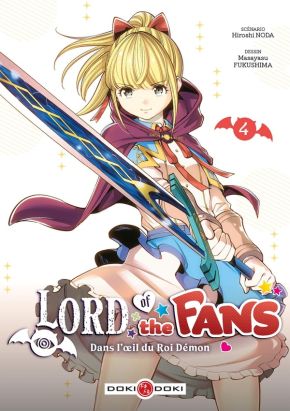 Lord of the fans - Dans l'oeil du Roi-démon tome 4