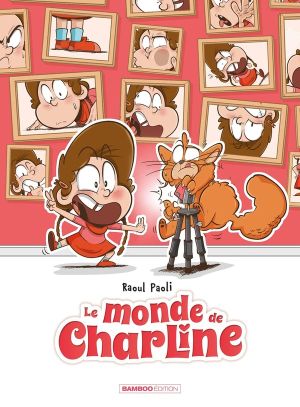 Le monde de Charline tome 2