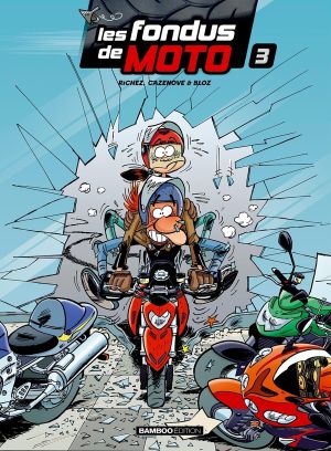 Les fondus de moto (top humour 2025) tome 3
