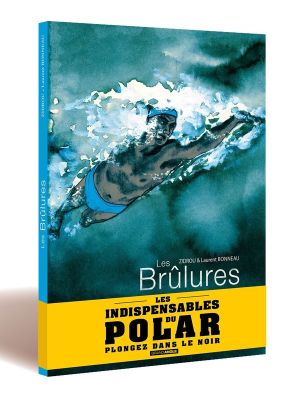 Les Brûlures (op polar édition limitée)
