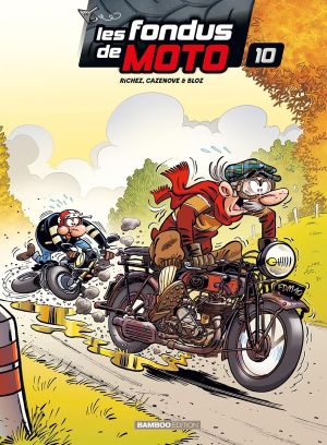 Les fondus de moto (top humour 2025) tome 10