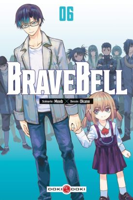Brave bell tome 6 Brave bell tome 6