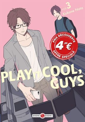 Play it cool, guys tome 3 (prix découverte)