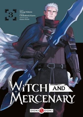Witch and mercenary tome 3