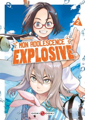 Mon adolescence explosive tome 2