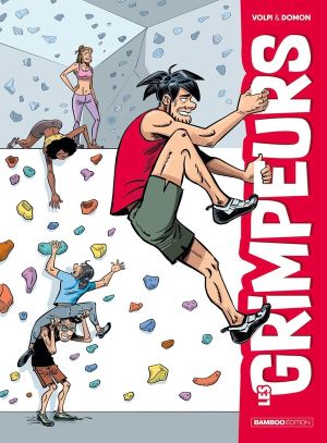 Les grimpeurs tome 1