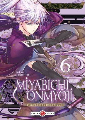 Miyabichi no onmyôji - L'exorciste hérétique tome 6