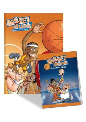 Basket Dunk tome 1 + calendrier 2026 offert