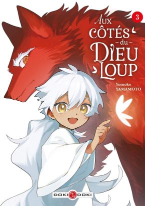 Aux côtés du dieu-loup tome 3 Aux côtés du dieu-loup tome 3