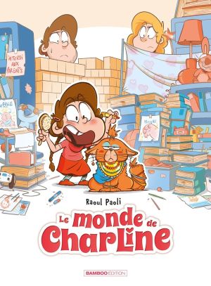 Le monde de Charline tome 1 (top humour 2026)