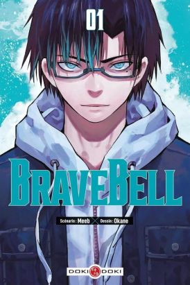 Brave Bell - pack tomes 1 et 2 Brave Bell - pack tomes 1 et 2