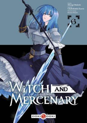 Witch and mercenary tome 6