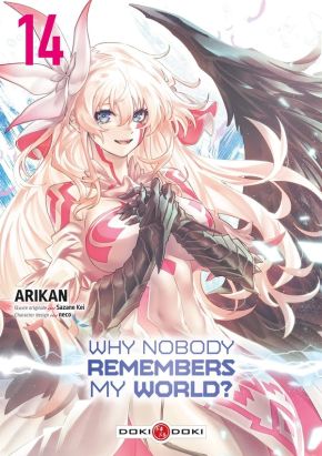 Why nobody remembers my world ? tome 14