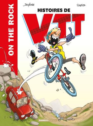 On the rock - Histoires de VTT