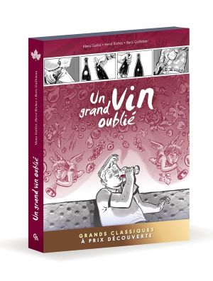 Un grand Bourgogne oublié - pack découverte tomes 1 et 3 Un grand Bourgogne oublié - pack découverte tomes 1 et 3