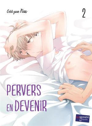 Pervers en devenir tome 2 Pervers en devenir tome 2
