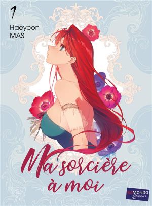 Ma sorcière à moi tome 1