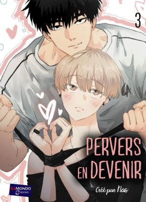 Pervers en devenir tome 3