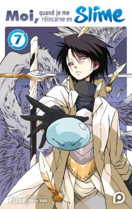 Moi, quand je me réincarne en Slime (roman) tome 7