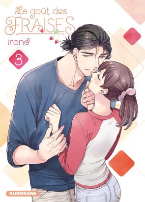 Le goût des fraises tome 3