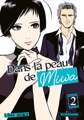 Dans la peau de Miwa tome 2